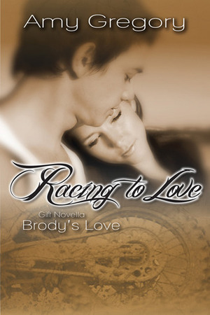 Brody's Love by Amy Gregory