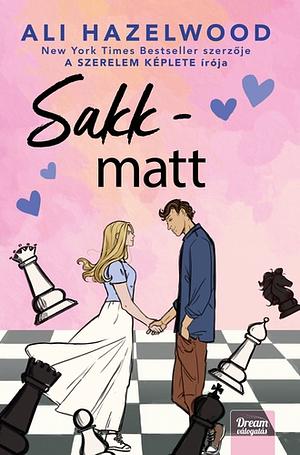 Sakk-matt by Ali Hazelwood