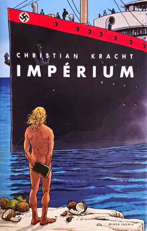 Impérium by Christian Kracht