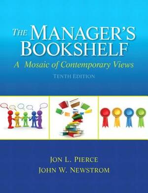 The Manager's Bookshelf by John Newstrom, Jon Pierce