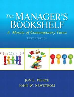 The Manager's Bookshelf by Jon Pierce, John Newstrom