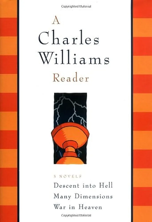A Charles Williams Reader by Charles Williams
