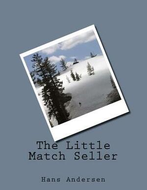 The Little Match Seller by Hans Christian Andersen