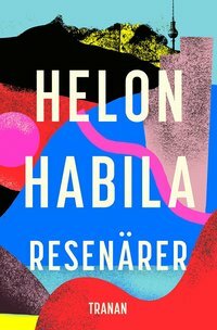 Resenärer by Helon Habila