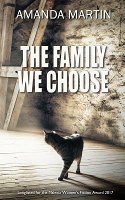 The Family We Choose by Amanda Martin