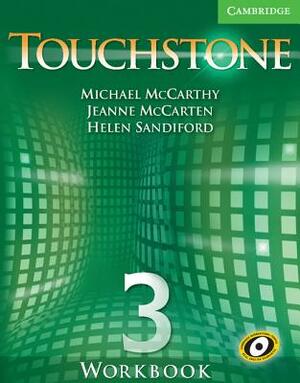 Touchstone Level 3 Workbook by Jeanne McCarten, Michael McCarthy, Helen Sandiford