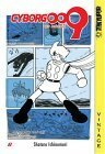 Cyborg 009, Volume 6 by Shotaro Ishinomori, Mike Wellman