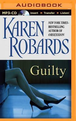 Guilty by Karen Robards