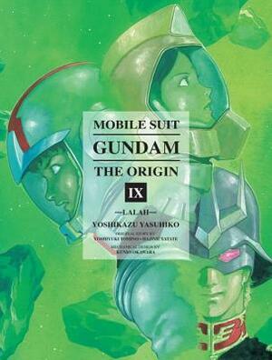 Mobile Suit Gundam: THE ORIGIN, Volume 9: Lalah by Yoshikazu Yasuhiko