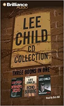 Lee Child CD Collection 2: Running Blind, Echo Burning, Without Fail by Lee Child