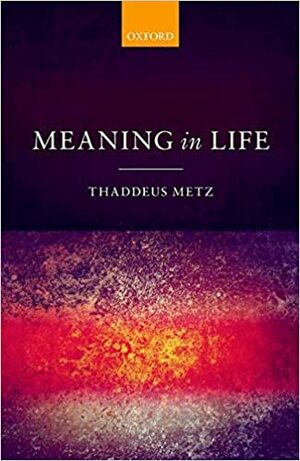 معنای زندگی by Thaddeus Metz