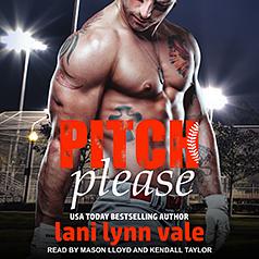 Pitch Please by Lani Lynn Vale