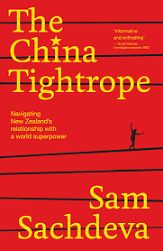 The China Tightrope by Sam Sachdeva