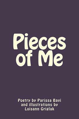 Pieces of Me by Parissa Bavi