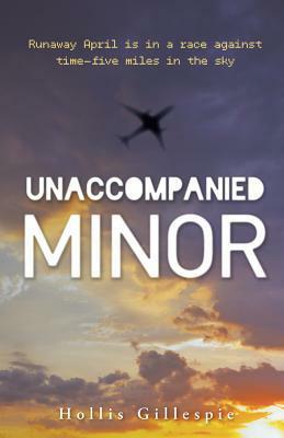 Unaccompanied Minor by Hollis Gillespie