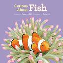 Curious About Fish by Cathryn Sill