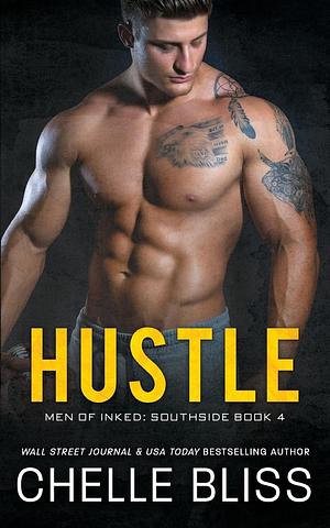 Hustle by Chelle Bliss