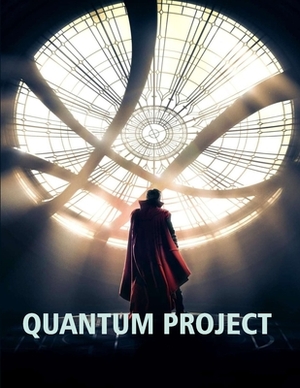 Quantum Project: Screenplay by Cedric Thompson