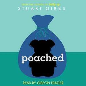 Poached by Stuart Gibbs