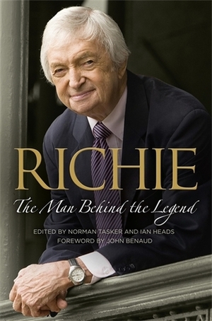 Richie: The Man Behind the Legend by Ian Heads, Norman Tasker
