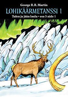 Lohikäärmetanssi 1 by George R.R. Martin