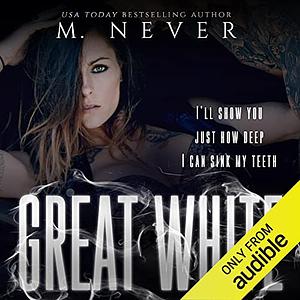 Great White by M. Never