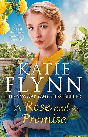 A Rose and a Promise by Katie Flynn