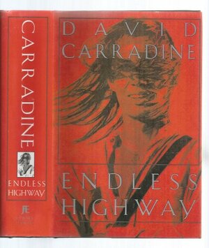 Endless Highway by David Carradine
