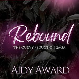 Rebound by Aidy Award