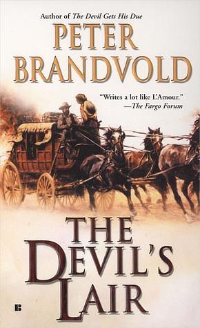 The Devil's Lair by Peter Brandvold