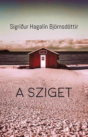 A sziget by Sigríður Hagalín Björnsdóttir