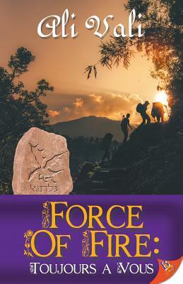 Force of Fire by Ali Vali