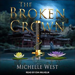 The Broken Crown by Michelle West