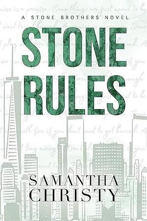 Stone Rules by Samantha Christy