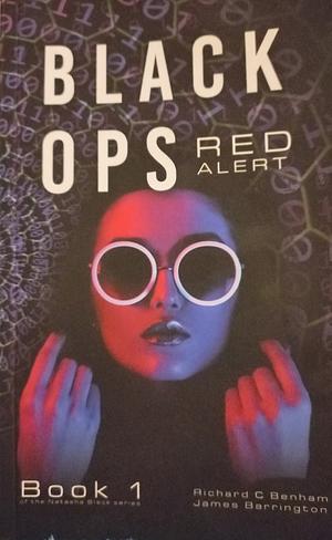 Black Ops Red Alert by Richard Benham, James Barrington