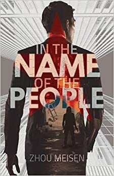 In the Name of the People by Zhou Meisen