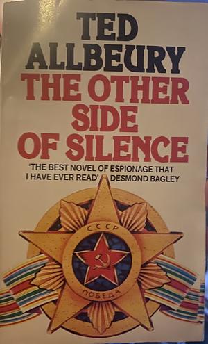 The Other Side of Silence by Ted Allbeury