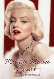 Marilyn Monroe salajane elu by J. Randy Taraborrelli