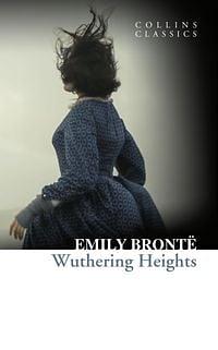 Wuthering Heights by Emily Brontë