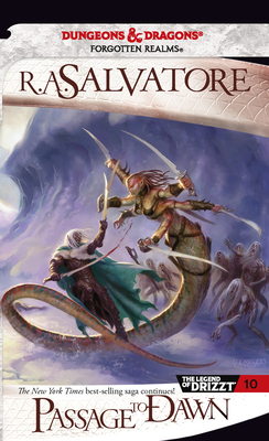 Passage to Dawn by R.A. Salvatore