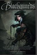 Blackguards: Tales of Assassins, Mercenaries, and Rogues by J.M. Martin