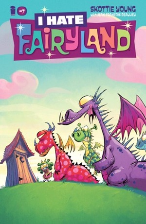 I Hate Fairyland #7 by Skottie Young