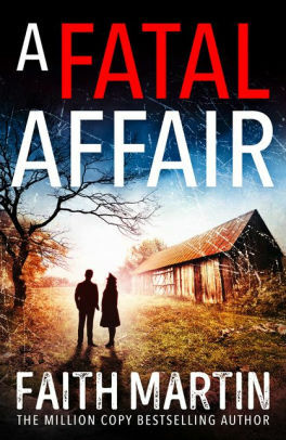 A Fatal Affair by Faith Martin