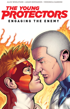 The Young Protectors, Vol. 1: Engaging The Enemy by Alex Woolfson