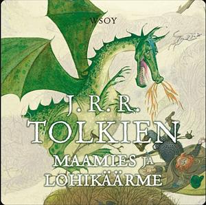 Maamies ja lohikäärme by J.R.R. Tolkien