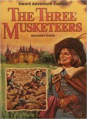 Alexandre Dumas' The Three Musketeers [Abridged] by Jane Carruth, Alexandre Dumas, John Worsley