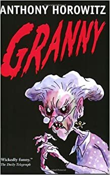 Granny by Anthony Horowitz