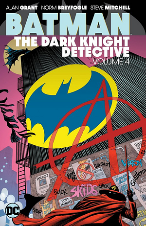 Batman: The Dark Knight Detective, Vol. 4 by Alan Grant