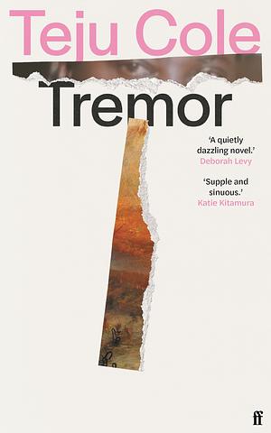 Tremor by Teju Cole