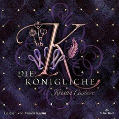 Die Königliche by Kristin Cashore